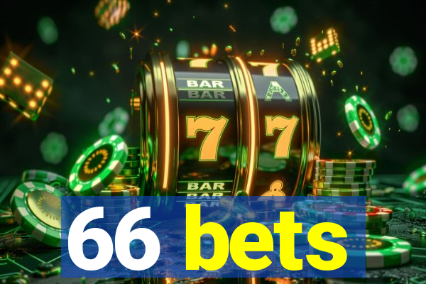 66 bets